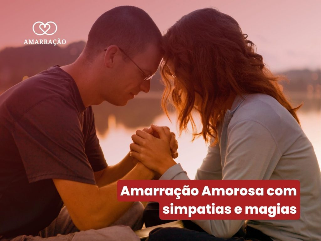 Magia para Amarração Amorosa em casa