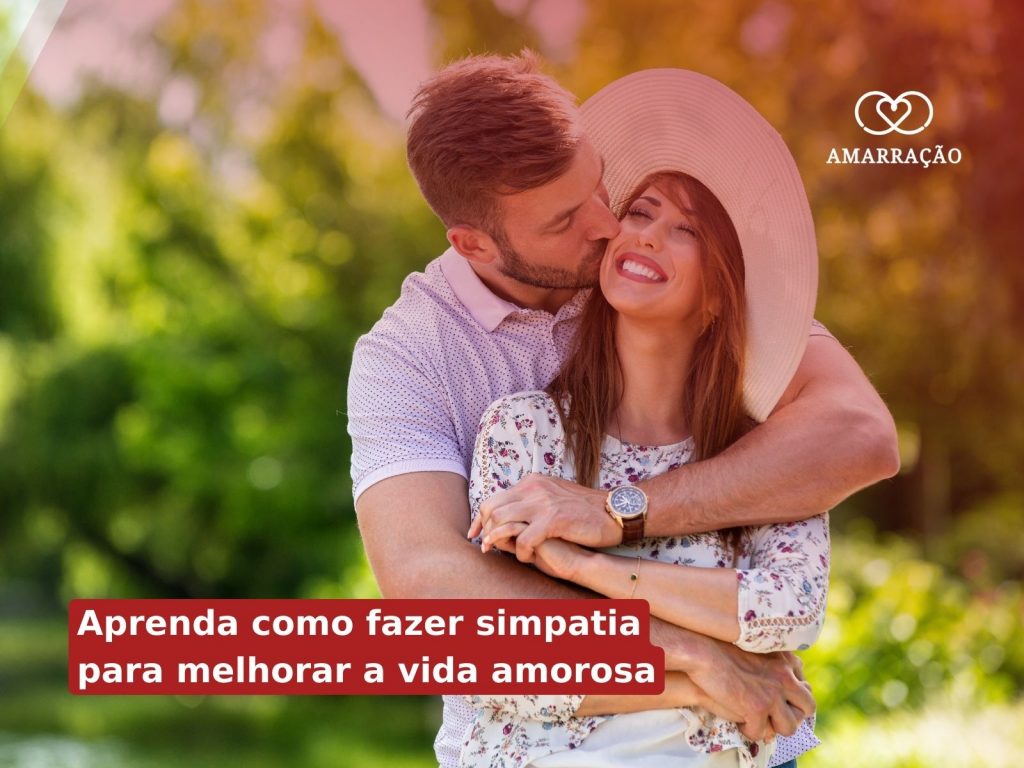 Simpatia para melhorar a vida amorosa