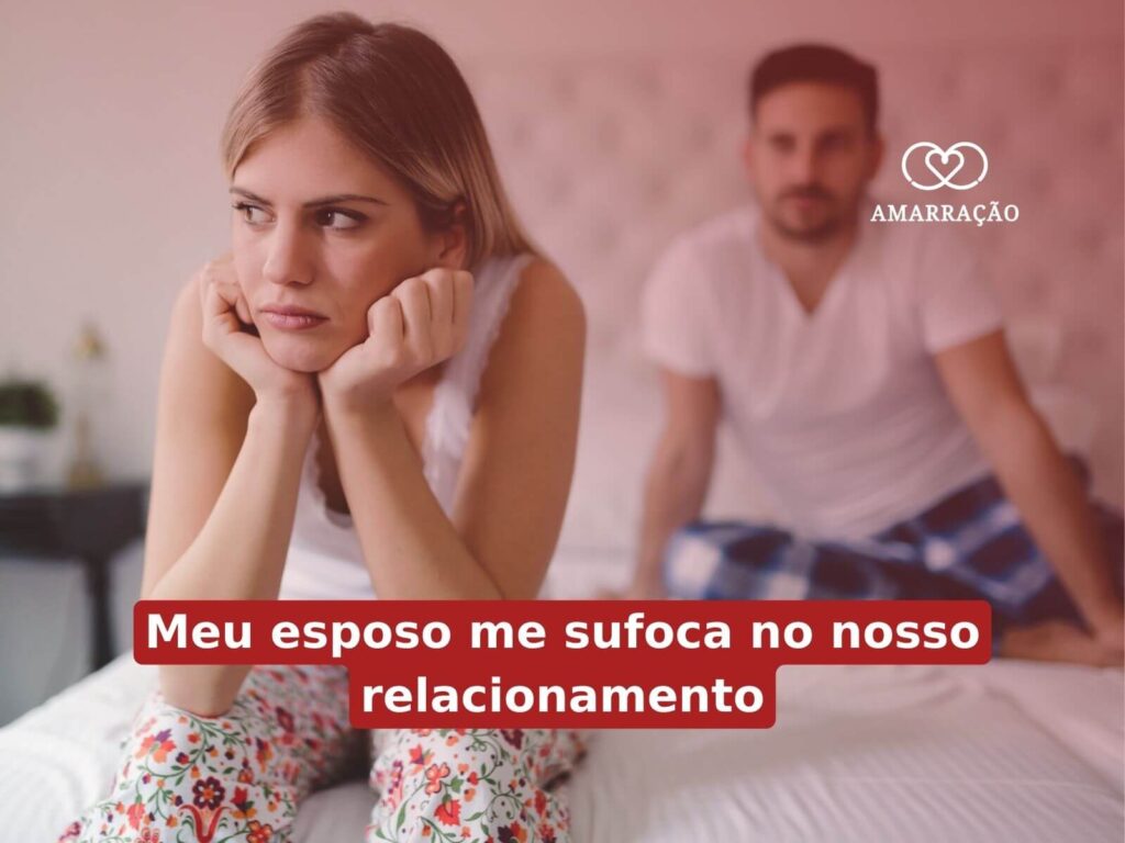 O que é sufocar uma pessoa no relacionamento