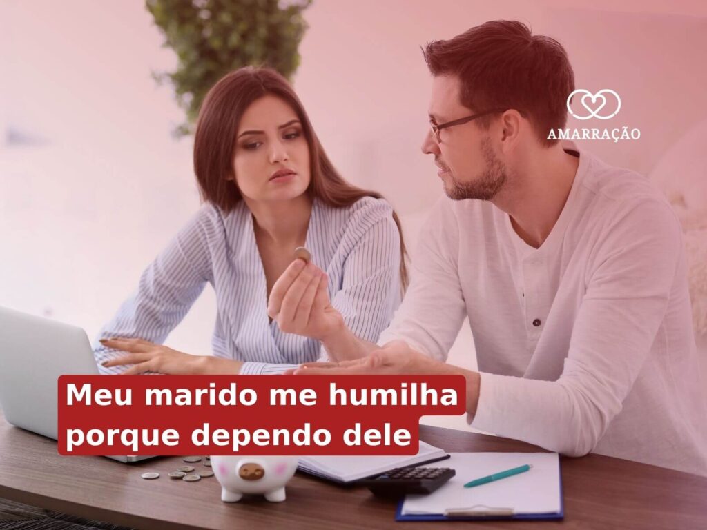 O que fazer quando o seu marido te humilha