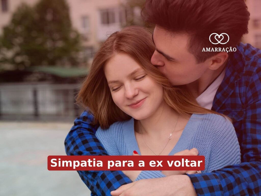 Simpatia para fazer o ex voltar